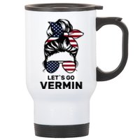 Proud Vermin Funny Anti Trump Quote Messy Bun American Flag Stainless Steel Travel Mug