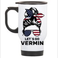 Proud Vermin Funny Anti Trump Quote Messy Bun American Flag Stainless Steel Travel Mug