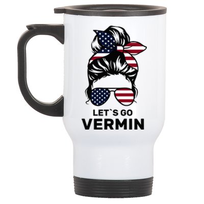 Proud Vermin Funny Anti Trump Quote Messy Bun American Flag Stainless Steel Travel Mug