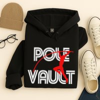Pole Vault Fun Pole Vaulting Apparel For Vaulters Hoodie