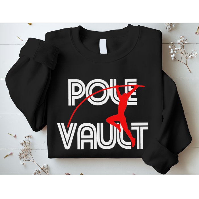 Pole Vault Fun Pole Vaulting Apparel For Vaulters Sweatshirt