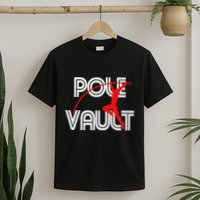 Pole Vault Fun Pole Vaulting Apparel For Vaulters T-Shirt
