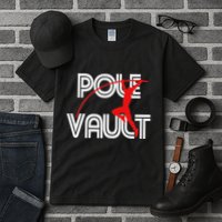 Pole Vault Fun Pole Vaulting Apparel For Vaulters Tall T-Shirt