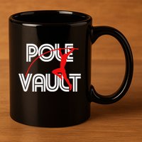 Pole Vault Fun Pole Vaulting Apparel For Vaulters 11oz C Handle Ceramic Mug