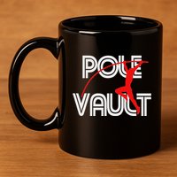 Pole Vault Fun Pole Vaulting Apparel For Vaulters 11oz C Handle Ceramic Mug