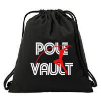Pole Vault Fun Pole Vaulting Apparel For Vaulters Drawstring Bag