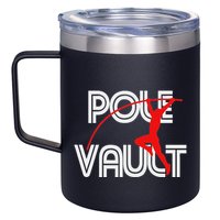 Pole Vault Fun Pole Vaulting Apparel For Vaulters 12oz Stainless Steel Coffee Mug