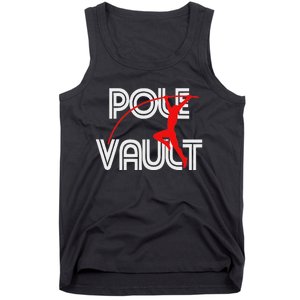 Pole Vault Fun Pole Vaulting Apparel For Vaulters Tank Top