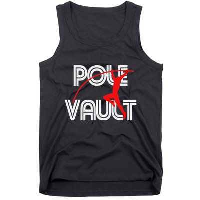 Pole Vault Fun Pole Vaulting Apparel For Vaulters Tank Top