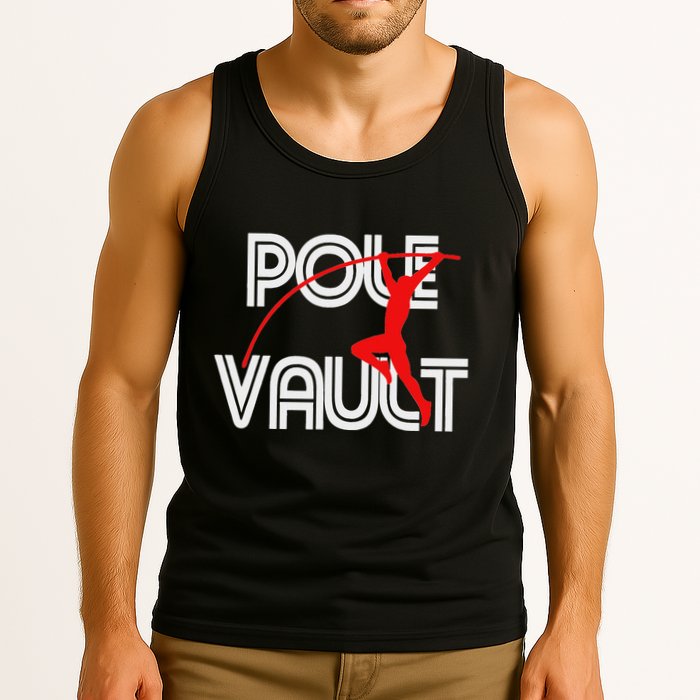 Pole Vault Fun Pole Vaulting Apparel For Vaulters Tank Top