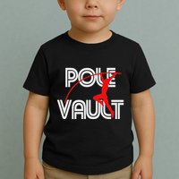 Pole Vault Fun Pole Vaulting Apparel For Vaulters Toddler T-Shirt