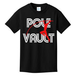 Pole Vault Fun Pole Vaulting Apparel For Vaulters Kids T-Shirt