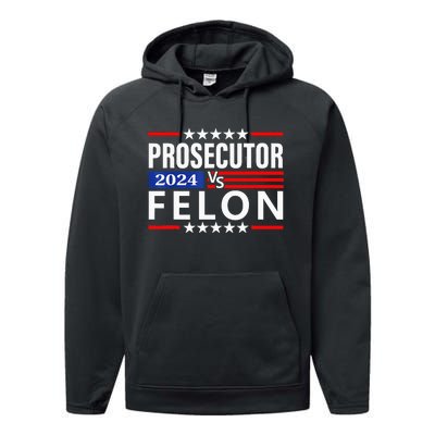 Prosecutor Vs Felon Prosecutor Vs Felon 2024 Performance Fleece Hoodie