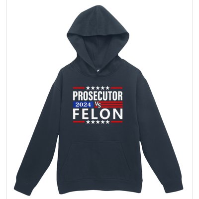 Prosecutor Vs Felon Prosecutor Vs Felon 2024 Urban Pullover Hoodie