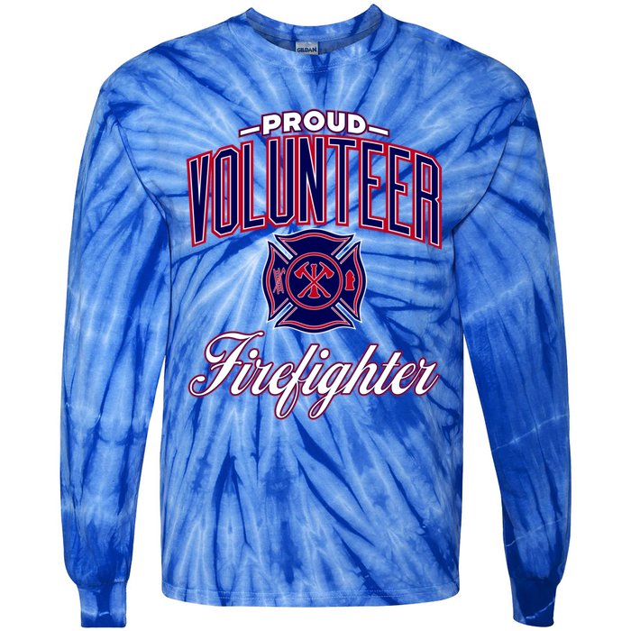 Proud Volunteer Firefighter Cool Gift Tie-Dye Long Sleeve Shirt