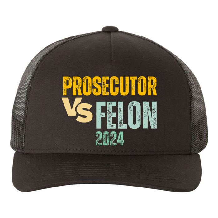 Prosecutor Vs Felon 2024 Yupoong Adult 5-Panel Trucker Hat