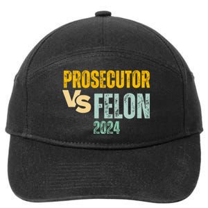 Prosecutor Vs Felon 2024 7-Panel Snapback Hat