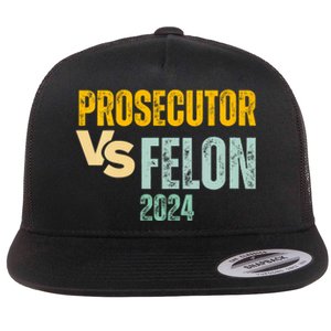 Prosecutor Vs Felon 2024 Flat Bill Trucker Hat