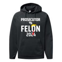 Prosecutor Vs Felon 2024 Performance Fleece Hoodie