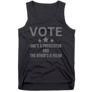 Prosecutor Versus Felon Voter Funny Political Tank Top