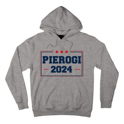 Pierogi Vote For Polish Food In 2024 Tall Hoodie