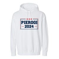 Pierogi Vote For Polish Food In 2024 Garment-Dyed Fleece Hoodie