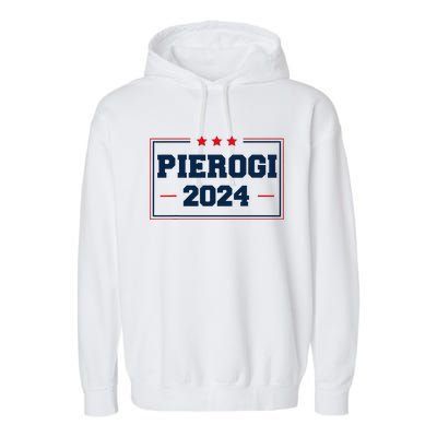 Pierogi Vote For Polish Food In 2024 Garment-Dyed Fleece Hoodie