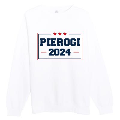 Pierogi Vote For Polish Food In 2024 Premium Crewneck Sweatshirt