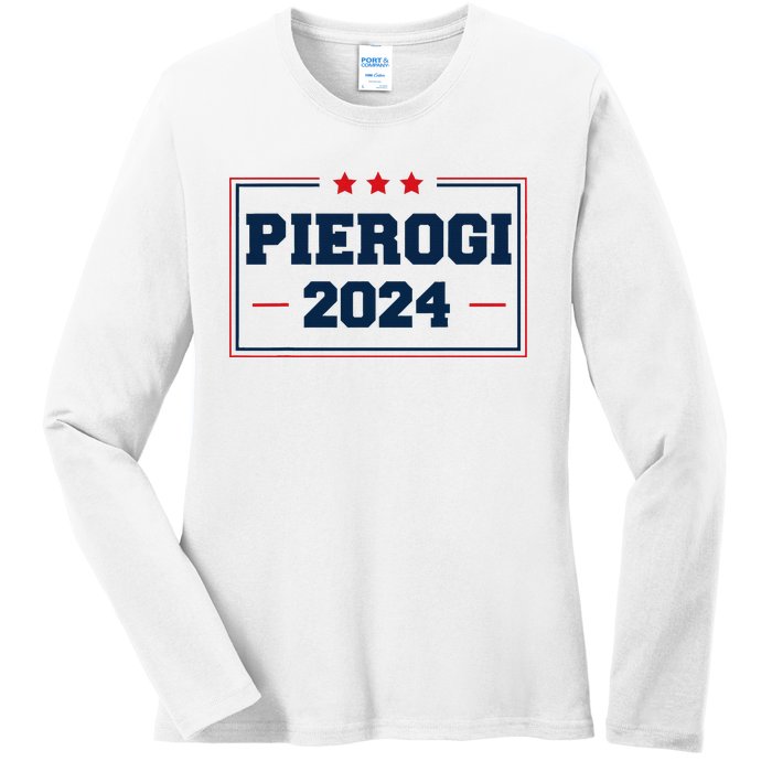 Pierogi Vote For Polish Food In 2024 Ladies Long Sleeve Shirt