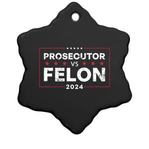 Prosecutor Vs Felon 2024 Funny Voting Election 2024 Ceramic Star Ornament