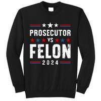 Prosecutor Vs Felon 2024 Funny Voting Election 2024 Usa Sweatshirt