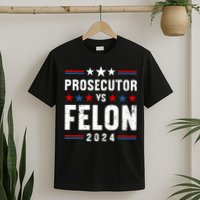 Prosecutor Vs Felon 2024 Funny Voting Election 2024 Usa T-Shirt