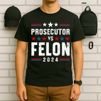 Prosecutor Vs Felon 2024 Funny Voting Election 2024 Usa T-Shirt