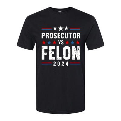 Prosecutor Vs Felon 2024 Funny Voting Election 2024 Usa Softstyle CVC T-Shirt