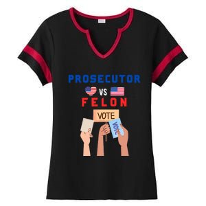 Prosecutor Vs Felon Vote Ladies Halftime Notch Neck Tee