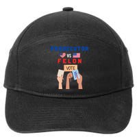 Prosecutor Vs Felon Vote 7-Panel Snapback Hat