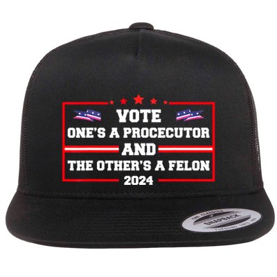 Prosecutor Versus Felon Voter Funny Political Flat Bill Trucker Hat