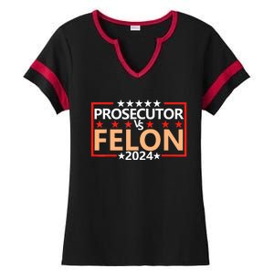 Prosecutor Vs Felon Prosecutor Vs Felon 2024 Ladies Halftime Notch Neck Tee