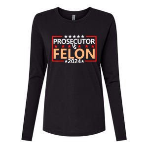 Prosecutor Vs Felon Prosecutor Vs Felon 2024 Womens Cotton Relaxed Long Sleeve T-Shirt