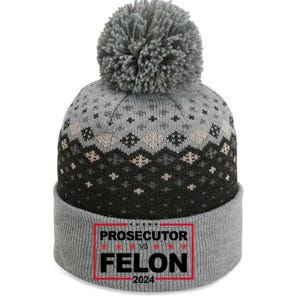 Prosecutor Vs Felon 2024 Election Pro Trump The Baniff Cuffed Pom Beanie