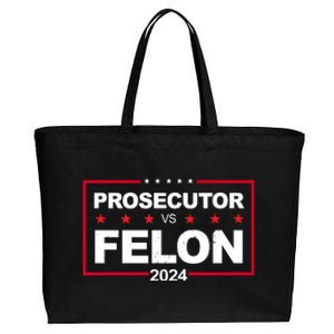 Prosecutor Vs Felon 2024 Election Pro Trump Cotton Canvas Jumbo Tote