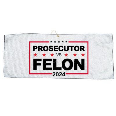 Prosecutor Vs Felon 2024 Election Pro Trump Large Microfiber Waffle Golf Towel