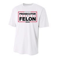 Prosecutor Vs Felon 2024 Election Pro Trump Performance Sprint T-Shirt