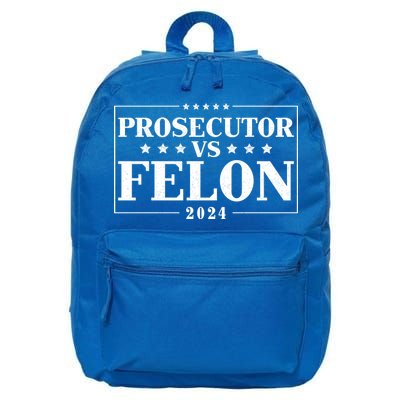 Prosecutor Vs Felon 2024 16 in Basic Backpack