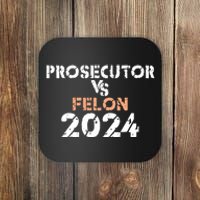 Prosecutor Vs Felon 2024 Coaster