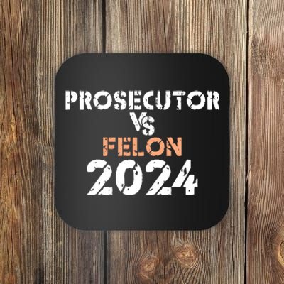 Prosecutor Vs Felon 2024 Coaster