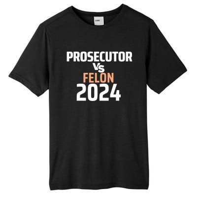 Prosecutor Vs Felon 2024 Tall Fusion ChromaSoft Performance T-Shirt