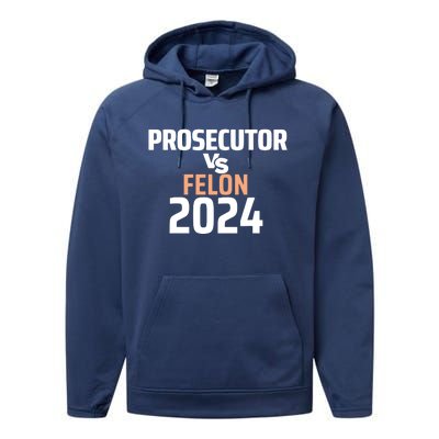 Prosecutor Vs Felon 2024 Performance Fleece Hoodie