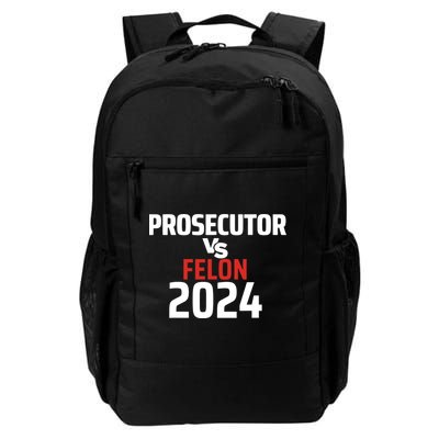 Prosecutor Vs Felon 2024 Daily Commute Backpack
