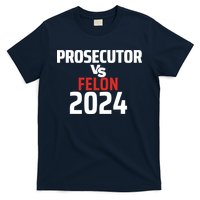 Prosecutor Vs Felon 2024 T-Shirt